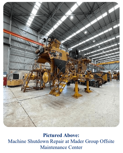 Mader Group Offsite Maintenance Center in Perth, Australia Pictured, in order from left to right: Jonathan Cukierwar, Principal of the GP at Sohra Peak Capital Partners Justin Nuich, CEO at Mader Group Martin Willard, Executive General Manager at Mader Group Natasha Marti, General Manager Marketing and IR at Mader Group Pictured Above: Machine Shutdown Repair at Mader Group Offsite Maintenance Center